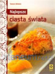 Najlepsze ciasta świata [KSIĄŻKA]