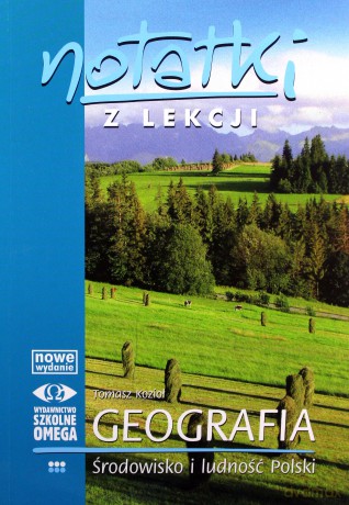 Notatki z Lekcji Geografii część 3 środow.. [KSIĄŻKA]