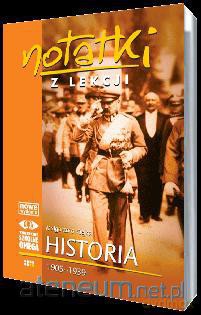 Notatki z Lekcji Historii część 6 1905-1939 [KSIĄŻKA]