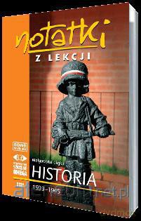 Notatki z Lekcji Historii część 7 1939-1945 [KSIĄŻKA]