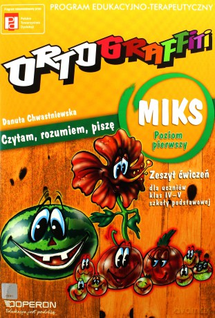 Ortograffiti MIKS Poziom pierwszy SP kl.4-5 ćwiczenia - Chwastniewska Danuta [KSIĄŻKA]