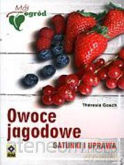 Owoce jagodo. Gatunki i uprawa [KSIĄŻKA]