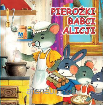 Pierożki babci Alicji [KSIĄŻKA]
