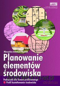 Planowanie elementów środowiska WZ [KSIĄŻKA]
