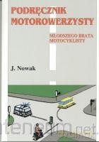 Podręcznik motororzysty. Młodszego... [KSIĄŻKA]