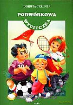 Podwórkowa wycieczka Gellr SARA [KSIĄŻKA]