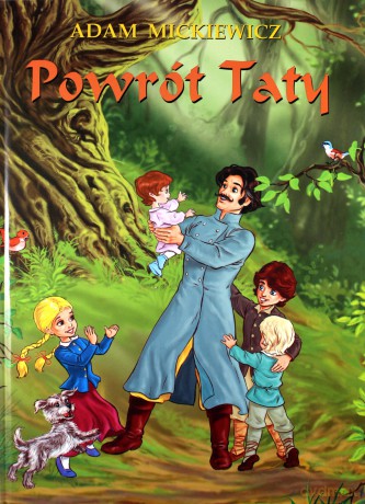 Powrót taty-Adam Mickiewicz TW [KSIĄŻKA]