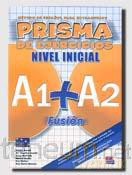 Prisma fusion nivel inicial A1+A2 ejerc. [KSIĄŻKA]