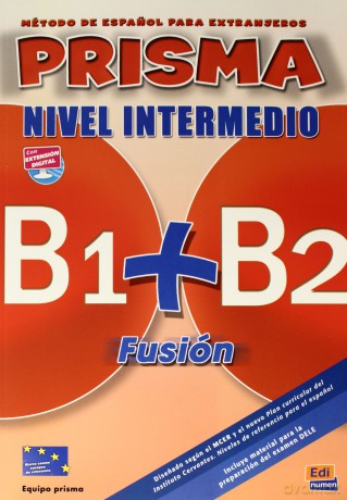 Prisma fusion nivel inicial B1+B2 alumno [KSIĄŻKA]