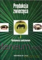 Produkcja zwierzęca cz. 1 [KSIĄŻKA]