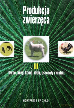 Produkcja zwierzęca cz. 3 [KSIĄŻKA]