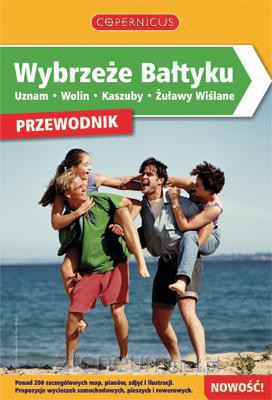 Przewodnik - Wybrzeże Bałtyku wyd. II [KSIĄŻKA]