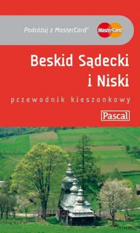 Przewodnik kieszonkowy - Beskid Sądecki [KSIĄŻKA]