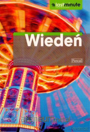 Przewodnik Last Minute - Wiedeń [KSIĄŻKA]