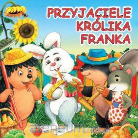 Przyjaciele królika Franka [KSIĄŻKA]
