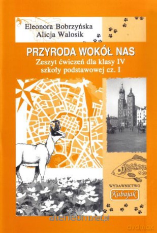 Przyroda Wokół Nas SP 4/1 ćw [KSIĄŻKA]