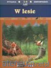 Pytania i odpowiedzi - W lesie [KSIĄŻKA]