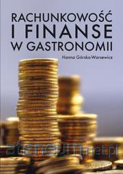 Rachunkowość i finanse w gastronomii [KSIĄŻKA]