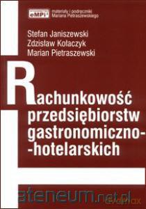 Rachunkowość przeds. gastr.-hotel. [KSIĄŻKA]