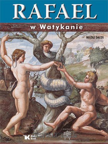 Rafael w Watykanie Biały Kruk [KSIĄŻKA]