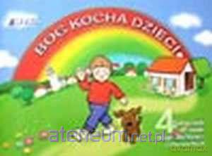 Religia 4-latek Bóg kocha dzieci [KSIĄŻKA]