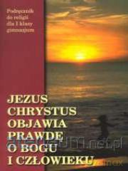 Religia GIM 1 ćw. Jezus Chrystus objawia... [KSIĄŻKA]