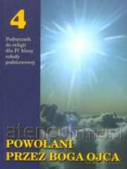 Religia SP 4 podr. Powołani przez Boga Ojca [KSIĄŻKA]