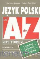 Repetytorium Od A do Z - J. polsk Lit 1939-45 [KSIĄŻKA]