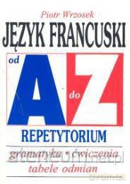 Repetytorium Od A do Z - J.francuski [KSIĄŻKA]