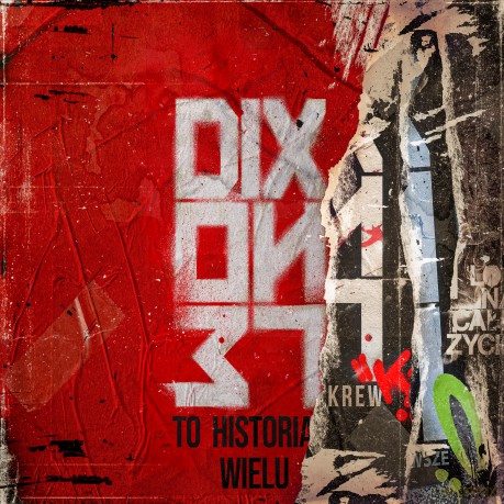 Dixon 37: To Historia Wielu [CD]