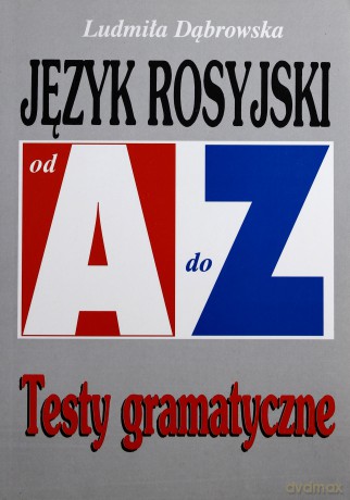 Repetytorium Od A do Z testy - J. rosyjski [KSIĄŻKA]