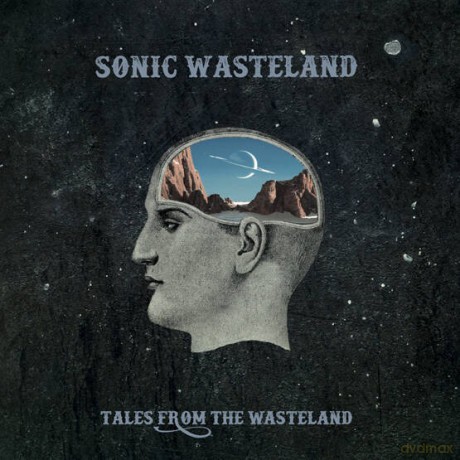 Sonic Wasteland: Tales From The Wasteland (digipack) [CD]