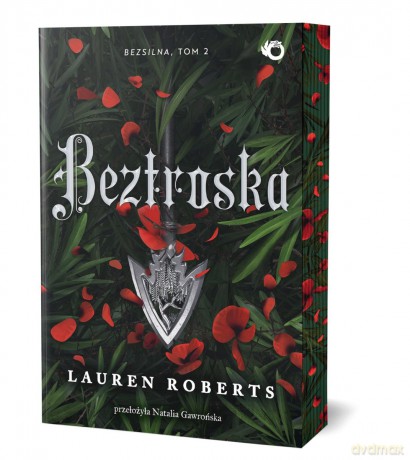 Beztroska. Bezsilna (Tom 2) (ilustrowane brzegi) - Lauren Roberts [KSIĄŻKA]