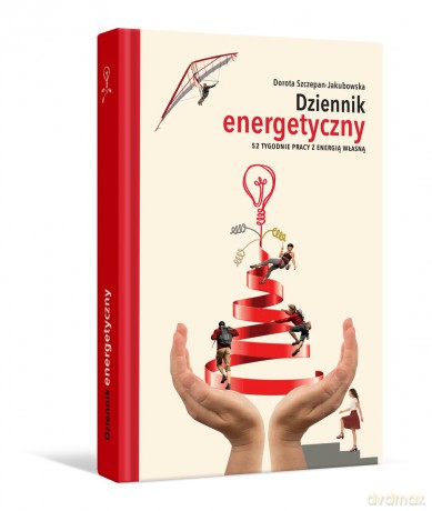 Dziennik energetyczny - Dorota Szczepan-Jakubowska [KSIĄŻKA]