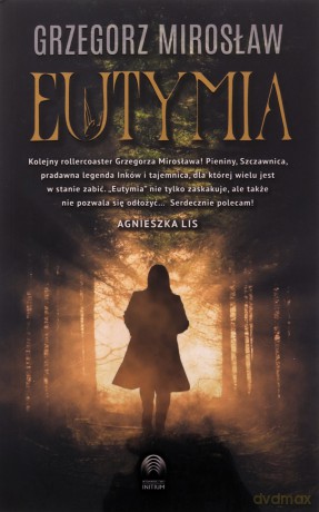 Eutymia - Grzegorz Mirosław [KSIĄŻKA]