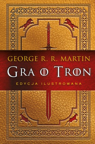 Gra o tron. Pieśń Lodu i Ognia (Tom 1) edycja limitowana - George R.R. Martin [KSIĄŻKA]