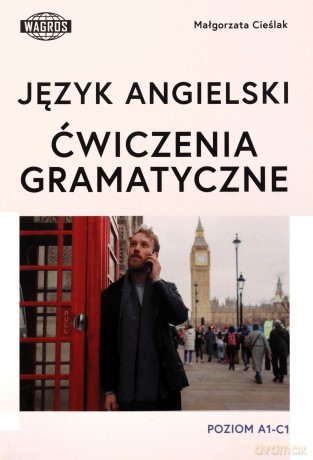 Język angielski ćwiczenia gramatyczne - Małgorzata Cieślak [KSIĄŻKA]