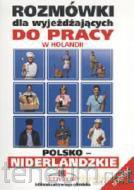 Rozmówki dla wyjeżdżających niderlandzkie [KSIĄŻKA]
