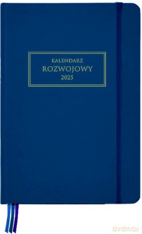 Kalendarz Rozwojowy 2025 [KSIĄŻKA]