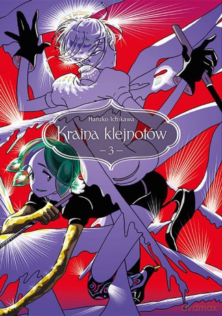 Kraina klejnotów (Tom 3) - Haruko Ichikawa [KOMIKS]