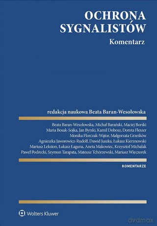 Ochrona sygnalistów. Komentarz [KSIĄŻKA]