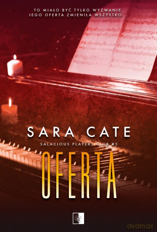 Oferta. Salacious Players Club (Tom 5) - Sara Cate [KSIĄŻKA]