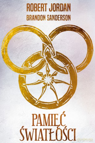 Pamięć Światłości. Koło czasu (Tom XIV) - Robert Jordan [KSIĄŻKA]