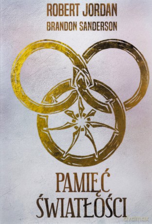 Pamięć Światłości. Koło czasu (Tom XIV) - Robert Jordan [KSIĄŻKA]