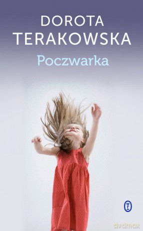 Poczwarka - Dorota Terakowska [KSIĄŻKA]