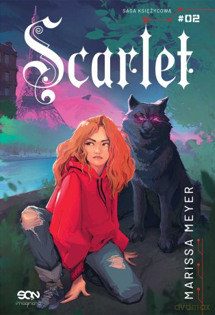 Scarlet. Saga Księżycowa - Marissa Meyer [KSIĄŻKA]
