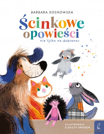 Ścinkowe opowieści - Barbara Kosmowska [KSIĄŻKA]