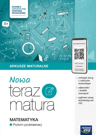 Teraz matura 2024/2025 Matematyka arkusze maturalne poziom podstawowy [KSIĄŻKA]