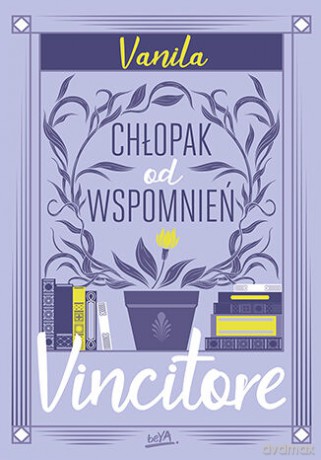 Vincitore. Chłopak od wspomnień - vanila [KSIĄŻKA]