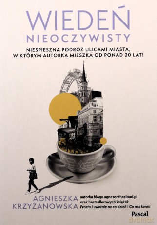 Wiedeń nieoczywisty - Agnieszka Krzyżanowska [KSIĄŻKA]